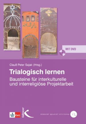 ISBN 9783780010445: Trialogisch lernen - Bausteine für interkulturelle und interreligiöse Projektarbeit