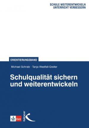 ISBN 9783780010667: Schulqualität sichern und weiterentwickeln