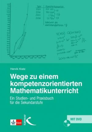 ISBN 9783780010797: Wege zu einem kompetenzorientierten Mathematikunterricht – Ein Studien- und Praxisbuch der Sekundarstufe