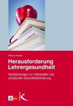 neues Buch – Helmut Heyse – Herausforderung Lehrergesundheit