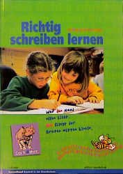 Richtig Schreiben Lernen Sammelband Deutsch In Der Grundschule