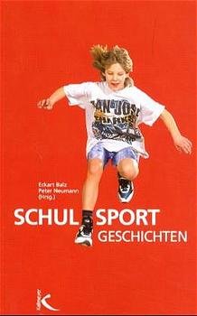 ISBN 9783780060983: Schulsportgeschichten