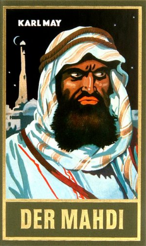 antiquarisches Buch – May Karl – Der Mahdi - Im Lande des Mahdi II antiquarisches Buch – May Karl – Der Mahdi - Im Lande des Mahdi II