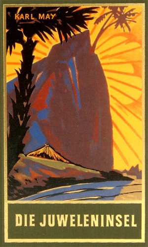 gebrauchtes Buch – Karl May – Die Juweleninsel - Roman Band 46 der Gesammelten Werke