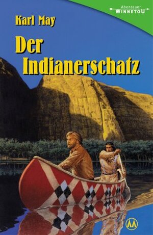 ISBN 9783780204868: Der Indianerschatz - Gekürzte Fassung von "Der Schatz im Silbersee"