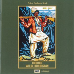 ISBN 9783780207029: Durchs wilde Kurdistan, Audio