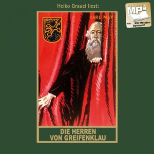 neues Hörbuch – Karl May – Die Herren von Greifenklau, Audio-CD, MP3