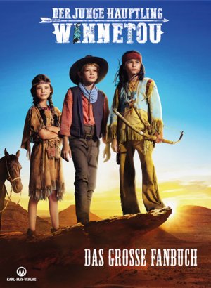 ISBN 9783780209016: Der junge Häuptling Winnetou - Das große Fanbuch