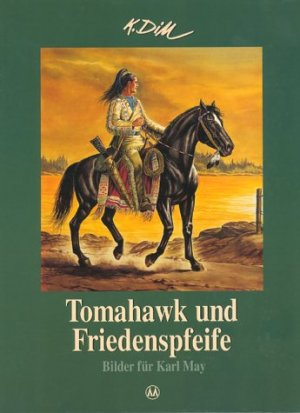 ISBN 9783780230102: Tomahawk und Friedenspfeife