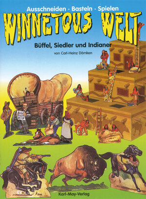 ISBN 9783780230904: Winnetous Welt, Büffel, Siedler und Indianer