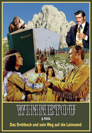 ISBN 9783780230959: Winnetou 1. Teil. Das Drehbuch und sein Weg auf die Leinwand – Alles über den Kult-Film nach dem Roman von Karl May: Bildband mit vielen Film-Szenen, Fotos von den Schauplätzen, alle Dialoge uvm.