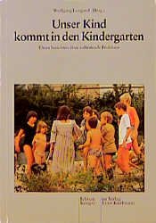 ISBN 9783780609533: Unser Kind kommt in den Kindergarten