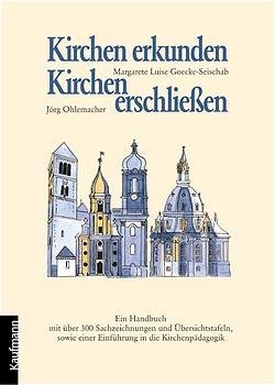 ISBN 9783780624536: Kirchen erkunden, Kirchen erschliessen