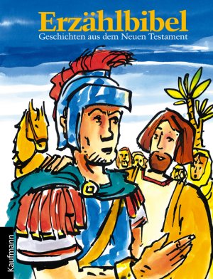 ISBN 9783780626172: Erzählbibel – Geschichten aus dem Neuen Testament