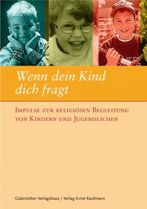 ISBN 9783780626394: Wenn dein Kind dich fragt