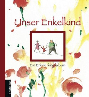 ISBN 9783780627179: Unser Enkelkind - Ein Erinnerungsalbum -