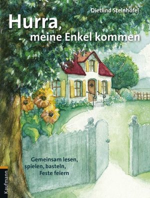 Hurra Meine Enkel Kommen Gemeinsam Lesen Spielen Basteln Dietlind Steinhofel Buch Antiquarisch Kaufen A02htkpe01zzi