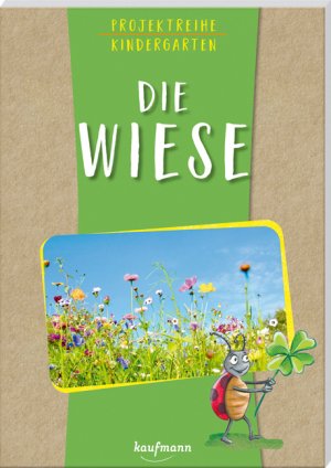 ISBN 9783780651747: Projektreihe Kindergarten - Die Wiese