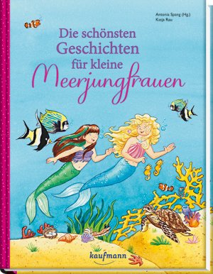 ISBN 9783780662637: Die schönsten Geschichten für kleine Meerjungfrauen