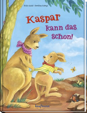 ISBN 9783780663245: Kaspar kann das schon!