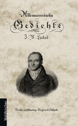 Johann Peter Hebel, Alemannische Gedichte“ – Bücher gebraucht, antiquarisch  & neu kaufen