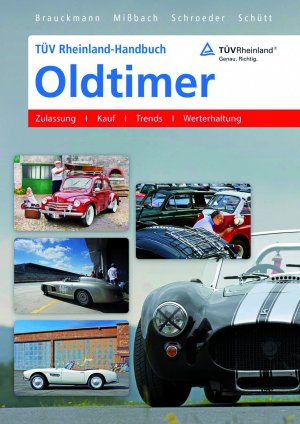 ISBN 9783781219434: TÜV Rheinland-Handbuch Oldtimer: Zulassung - Kauf - Trends - Werterhaltung