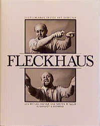 ISBN 9783781404052: Fleckhaus : Deutschlands erster Art-director.