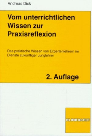 ISBN 9783781508361: Vom unterrichtlichen Wissen zur Praxisreflexion