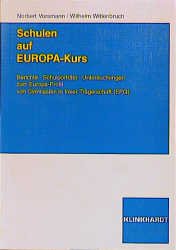 ISBN 9783781509139: Schulen auf Europa-Kurs – Berichte, Schulporträts, Untersuchungen zum Europa-Profil von Gymnasien in freier Trägerschaft (EPG)