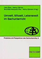 ISBN 9783781509740: Umwelt, Mitwelt, Lebenswelt im Sachunterricht (Probleme und Perspektiven des Sachunterrichts)