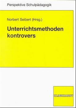 ISBN 9783781510715: Unterrichtsmethoden kontrovers