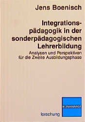 ISBN 9783781510807: Integrationspädagogik in der sonderpädagogischen Lehrerbildung