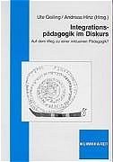 ISBN 9783781513815: Integrationspädagogik im Diskurs - Auf dem Weg zu einer inklusiven Pädagogik