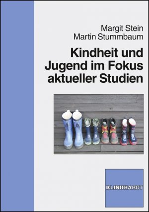 ISBN 9783781518209: Kindheit und Jugend im Fokus aktueller Studien