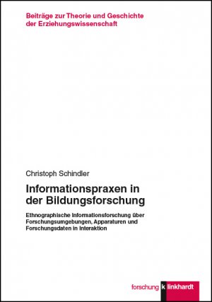 ISBN 9783781521681: Informationspraxen in der Bildungsforschung