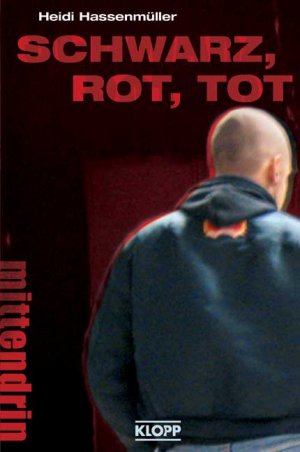 ISBN 9783781707672: Schwarz, rot, tot