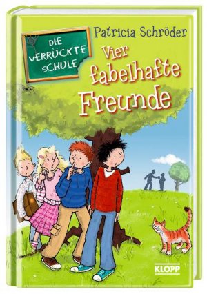 ISBN 9783781718630: Die Verrückte Schule - Vier fabelhafte Freunde