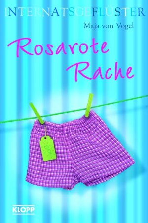 ISBN 9783781722347: Internatsgeflüster - Rosarote Rache