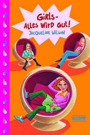 ISBN 9783781723429: Girls - Alles wird gut!