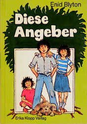 gebrauchtes Buch – Enid Blyton – Diese Angeber