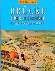 ISBN 9783782207515: Brücke über die Ostsee - Der Seedienst Ostpreußen 1920-1944