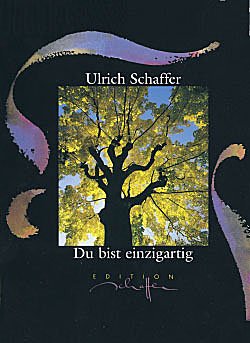 gebrauchtes Buch – Ulrich Schaffer – Du bist einzigartig