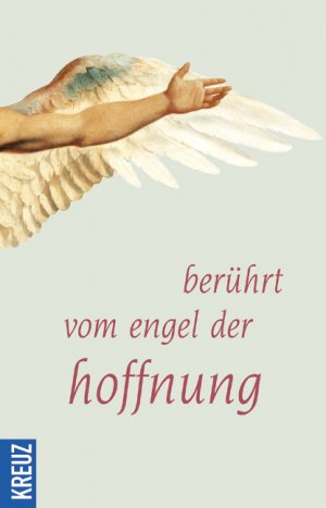 ISBN 9783783122961: Berührt vom Engel der Hoffnung