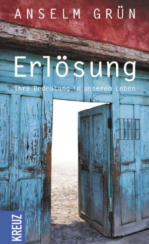 ISBN 9783783123913: Erlösung. Ihre Bedeutung in unserem Leben