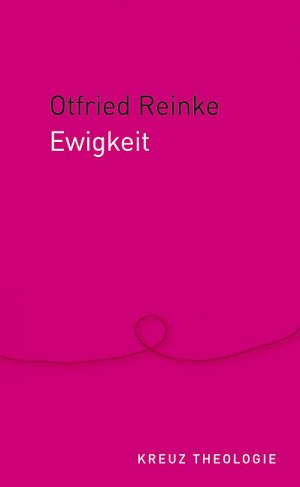 ISBN 9783783128468: Ewigkeit