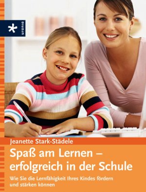 ISBN 9783783160567: Spaß am Lernen - erfolgreich in der Schule