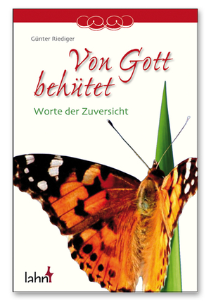 ISBN 9783784073996: Von Gott behütet – Worte der Zuversicht