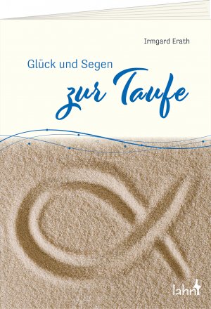 ISBN 9783784079325: Glueck und Segen zur Taufe