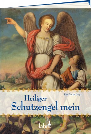 ISBN 9783784079363: Heiliger Schutzengel mein