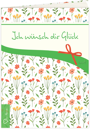 ISBN 9783784080345: Ich wünsch dir Glück